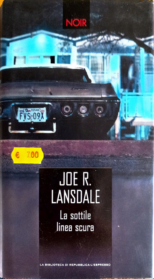 La sottile linea scura - Joe R. Lansdale