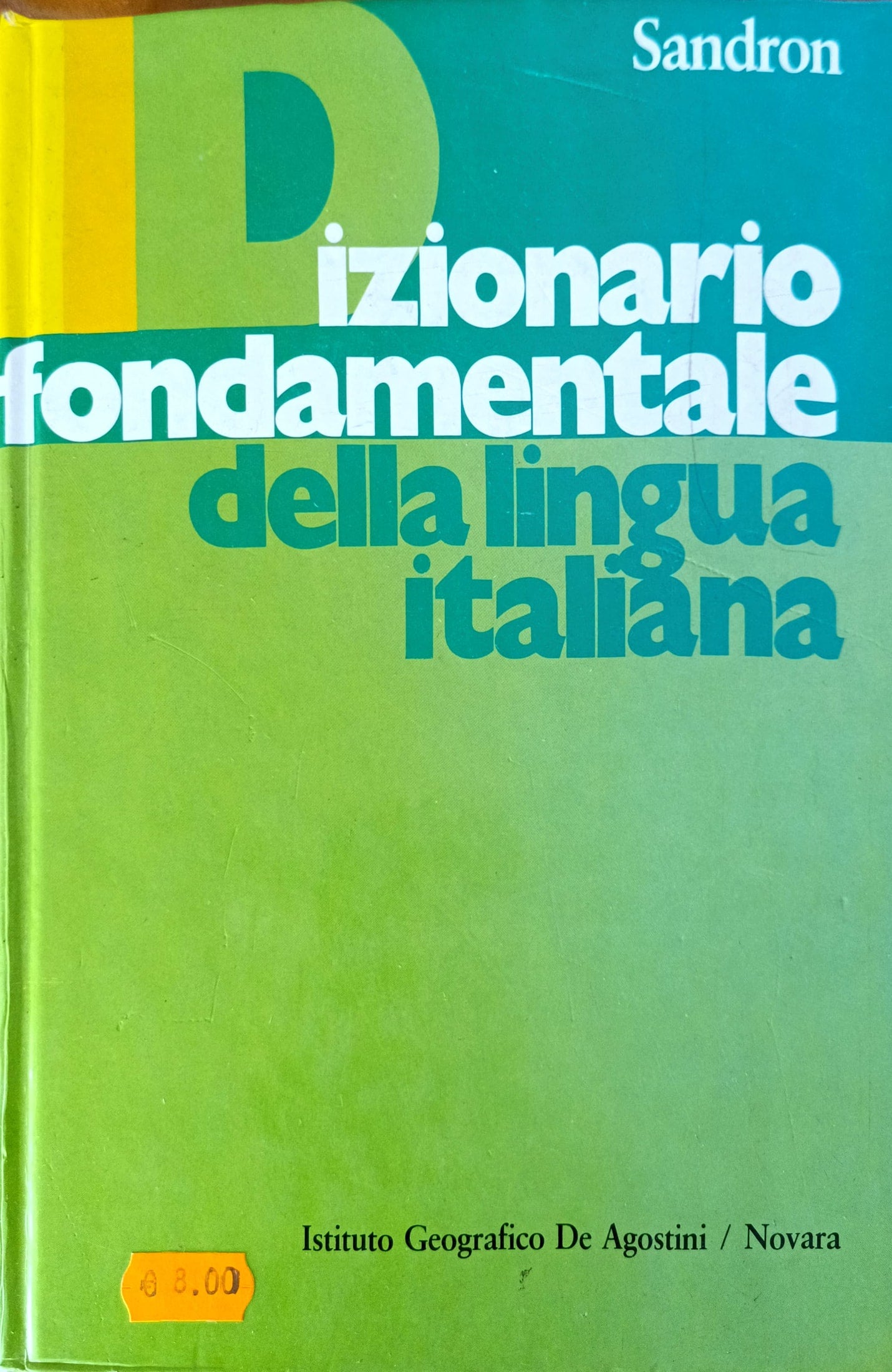 Dizionario della lingua italiana