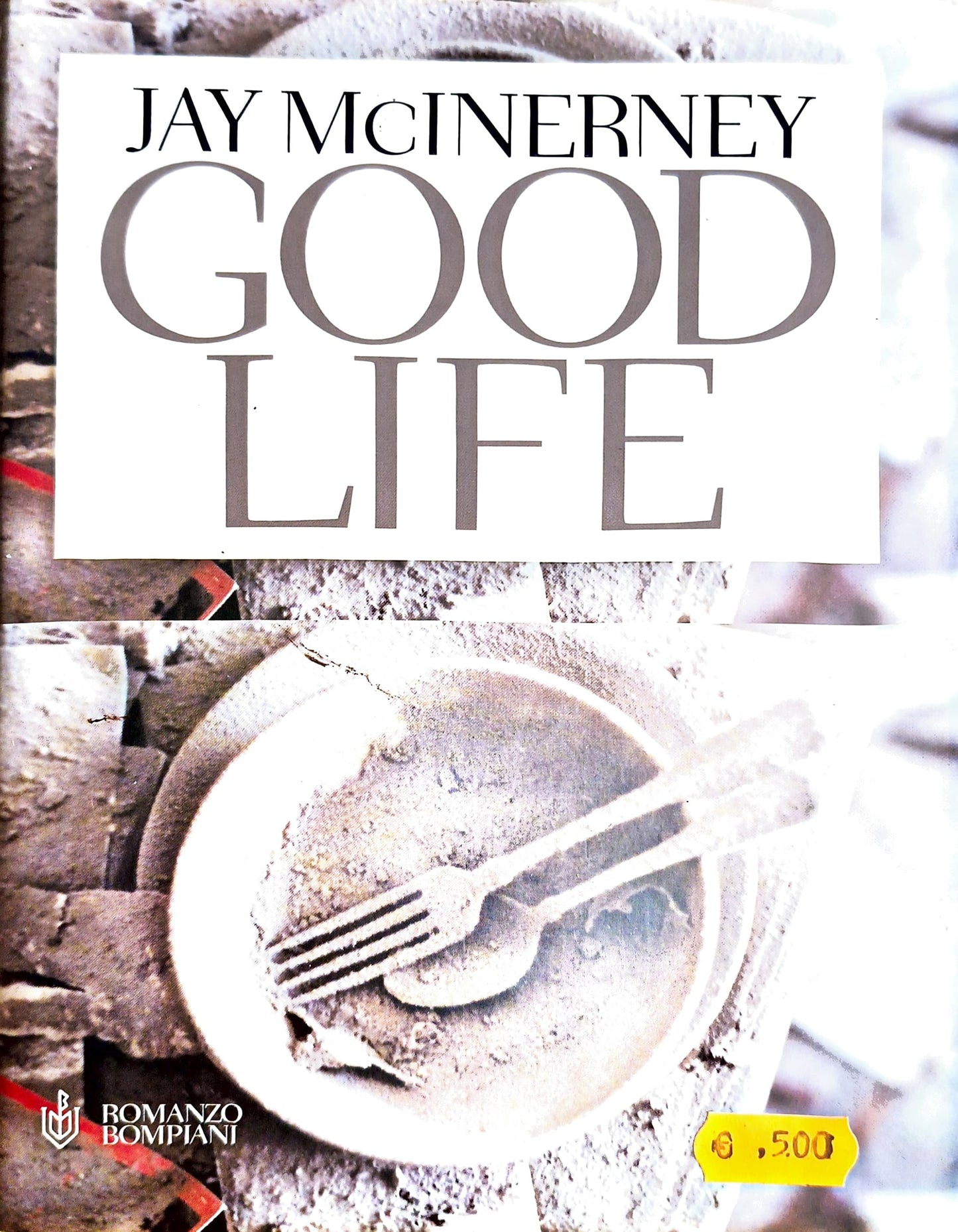 Good Life - Jay McInerney