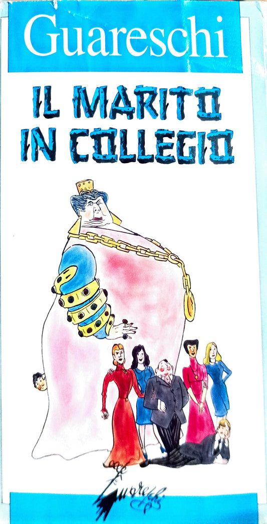 Il Marito In Colleggio
