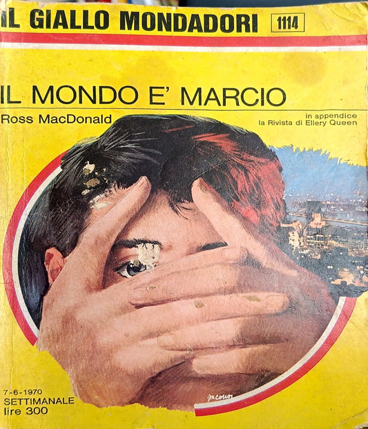 Il mondo è marcio - Ross MacDonald