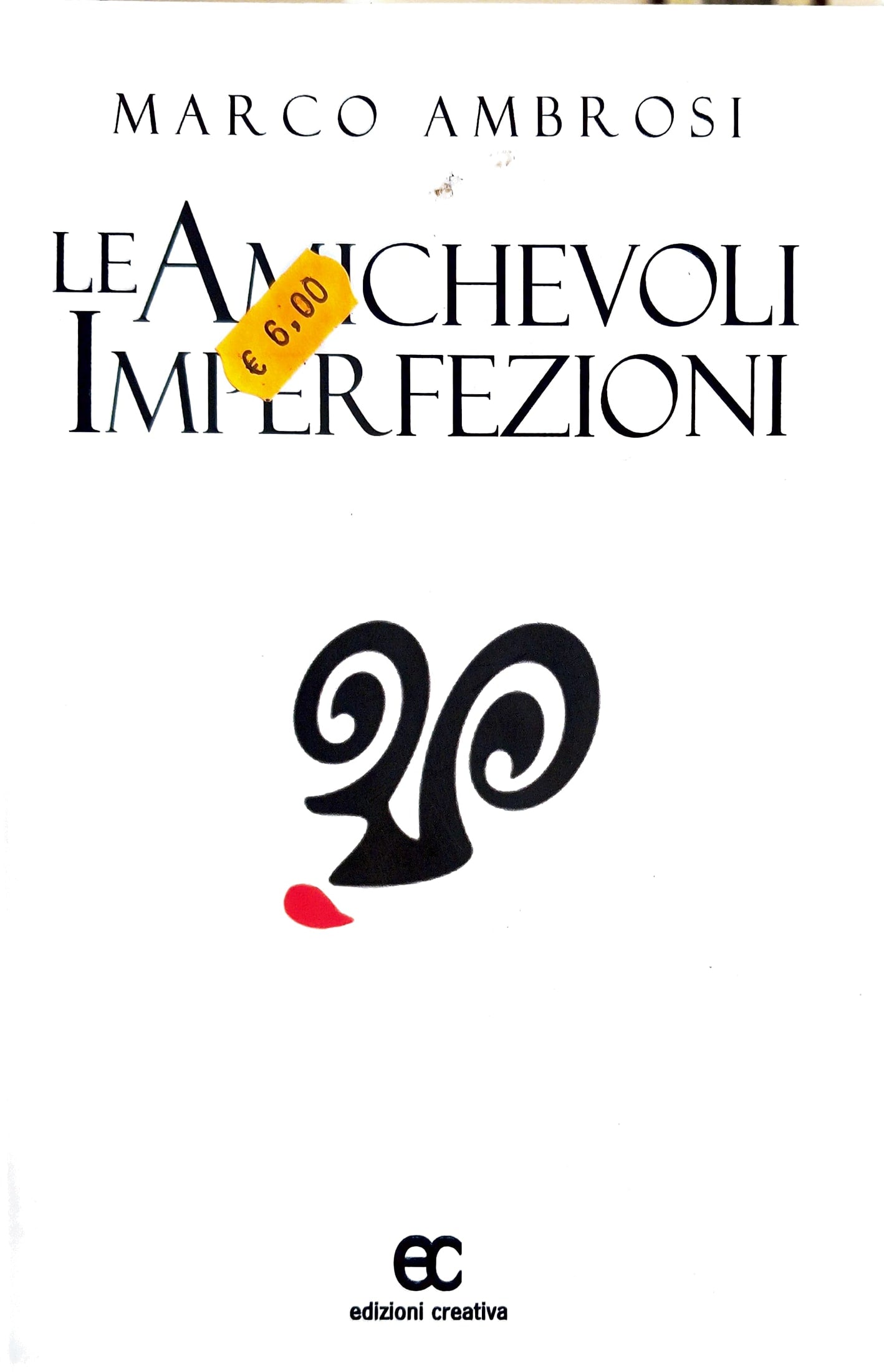 Copertina Le amichevoli imperfezioni - Marco Ambrosi