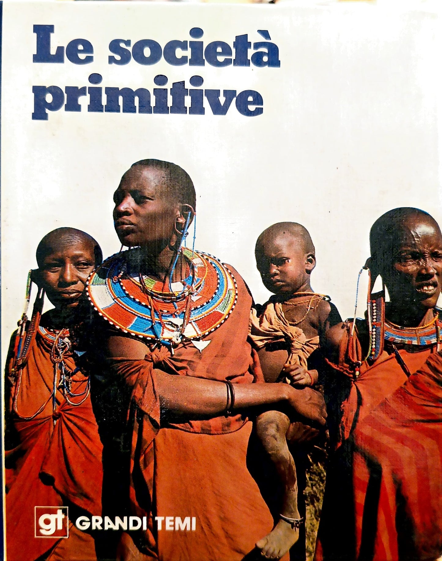 Copertina Le società primitive - Grandi Temi