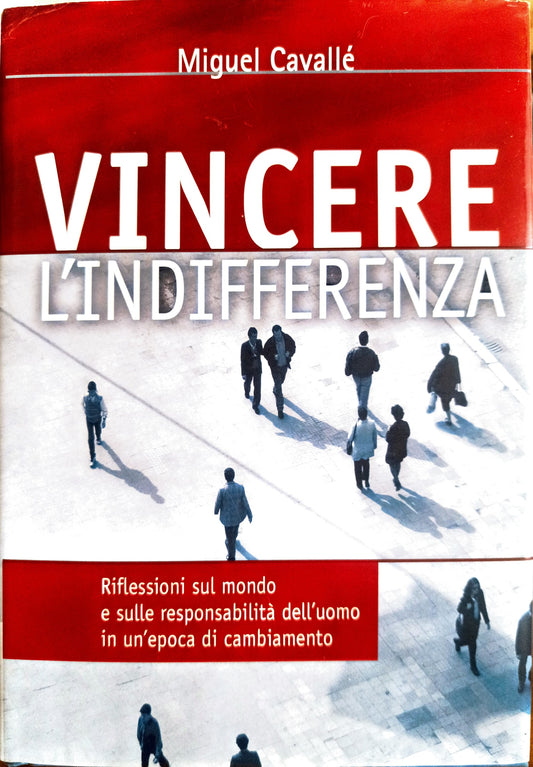 Vincere L'indifferenza