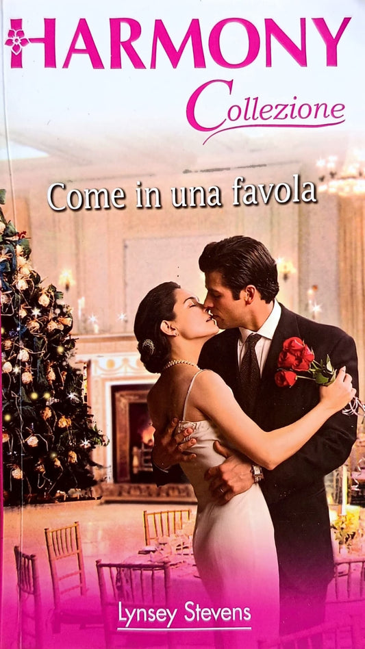 come in una favola