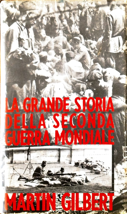la grande storia della seconda guerra mondiale