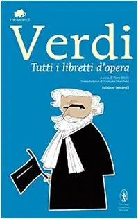 Tutti i libretti d'opera cover image