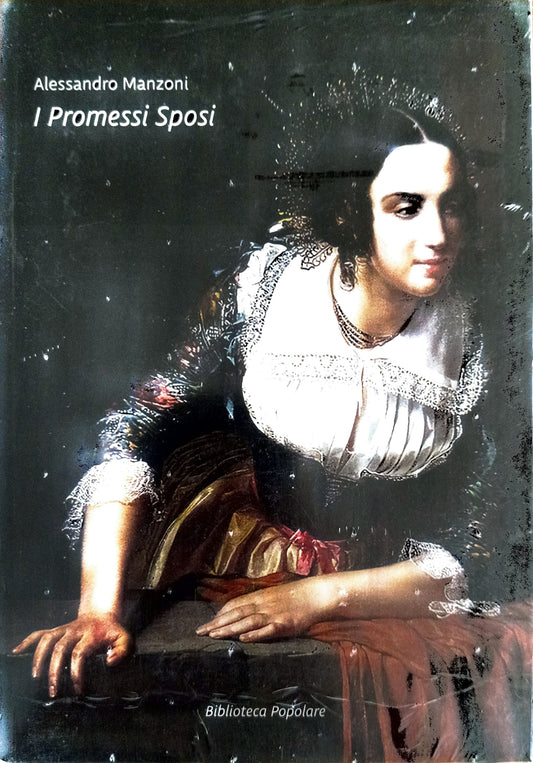 I Promessi Sposi - Alessandro Manzoni