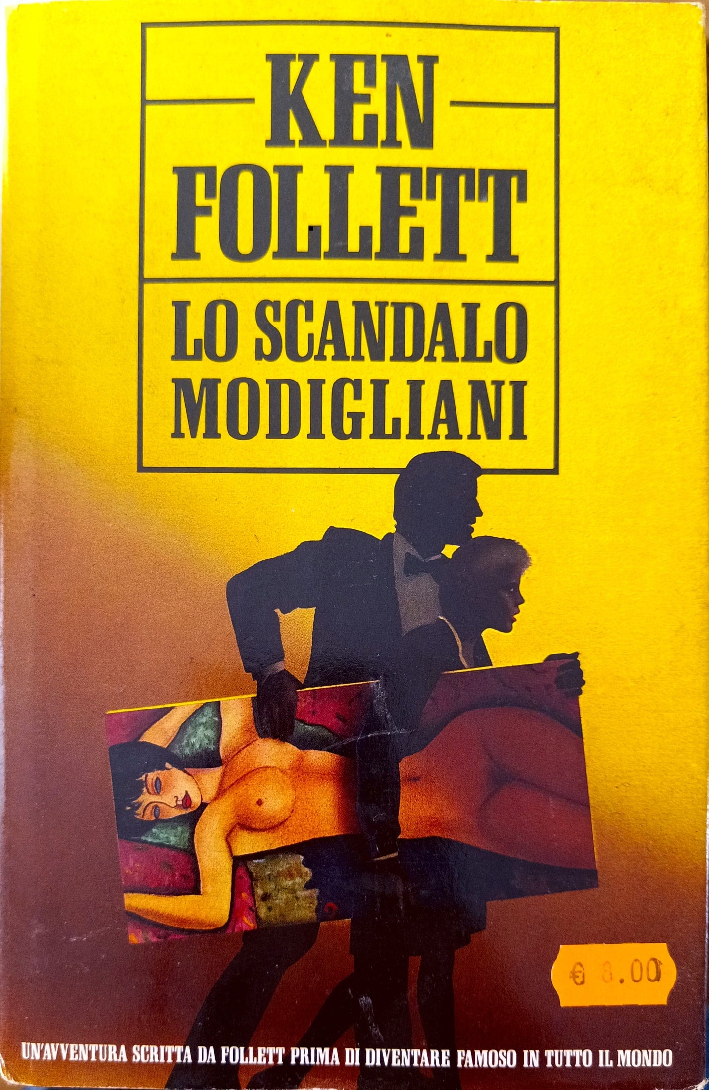 Lo Scandalo Modigliani - Ken Follett