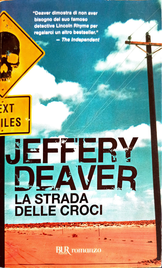 La strada delle croci - Jeffery Deaver