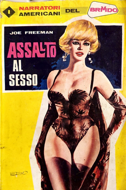 Assalto al Sesso - Joe Freeman