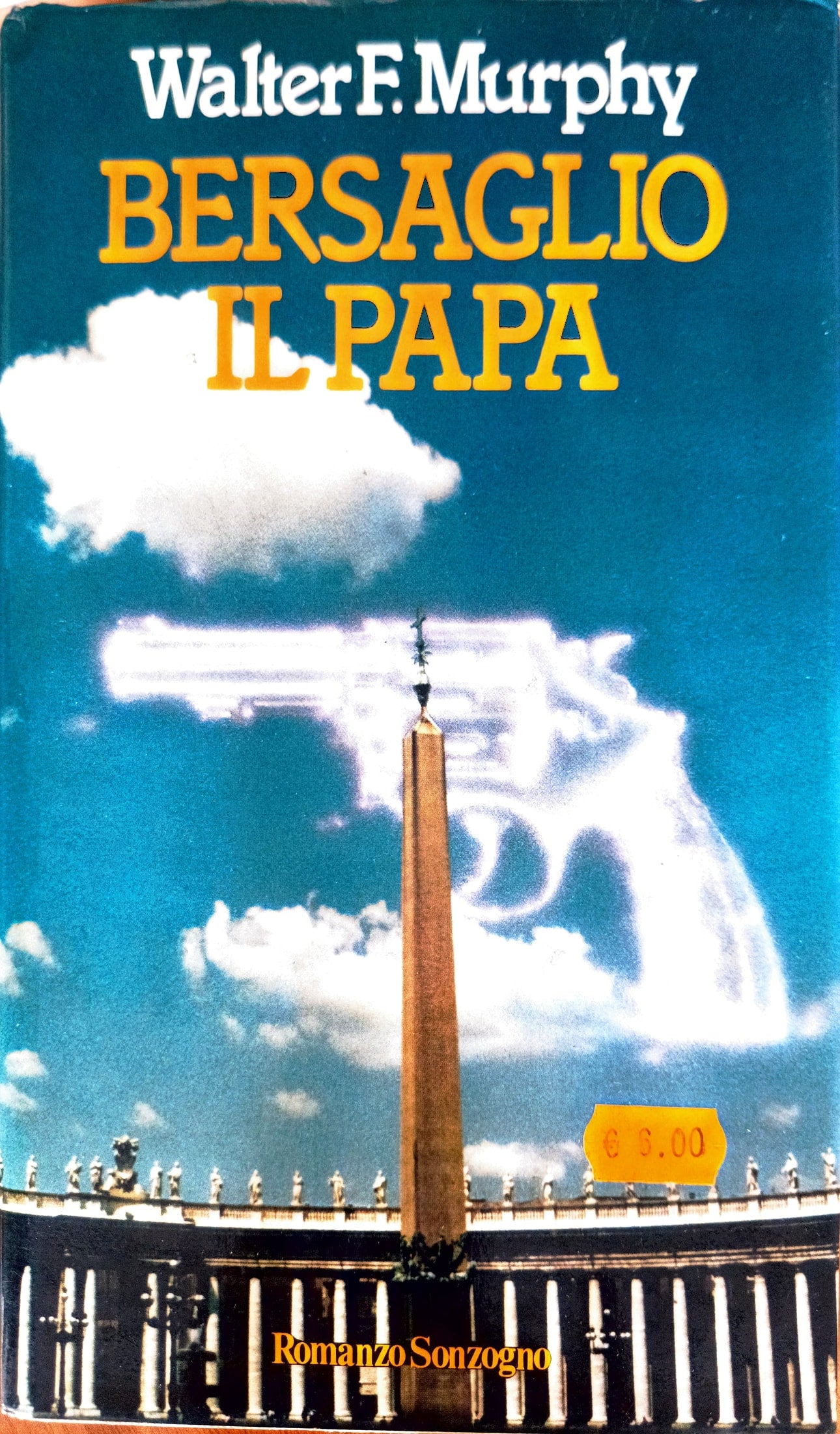 Bersaglio il Papa