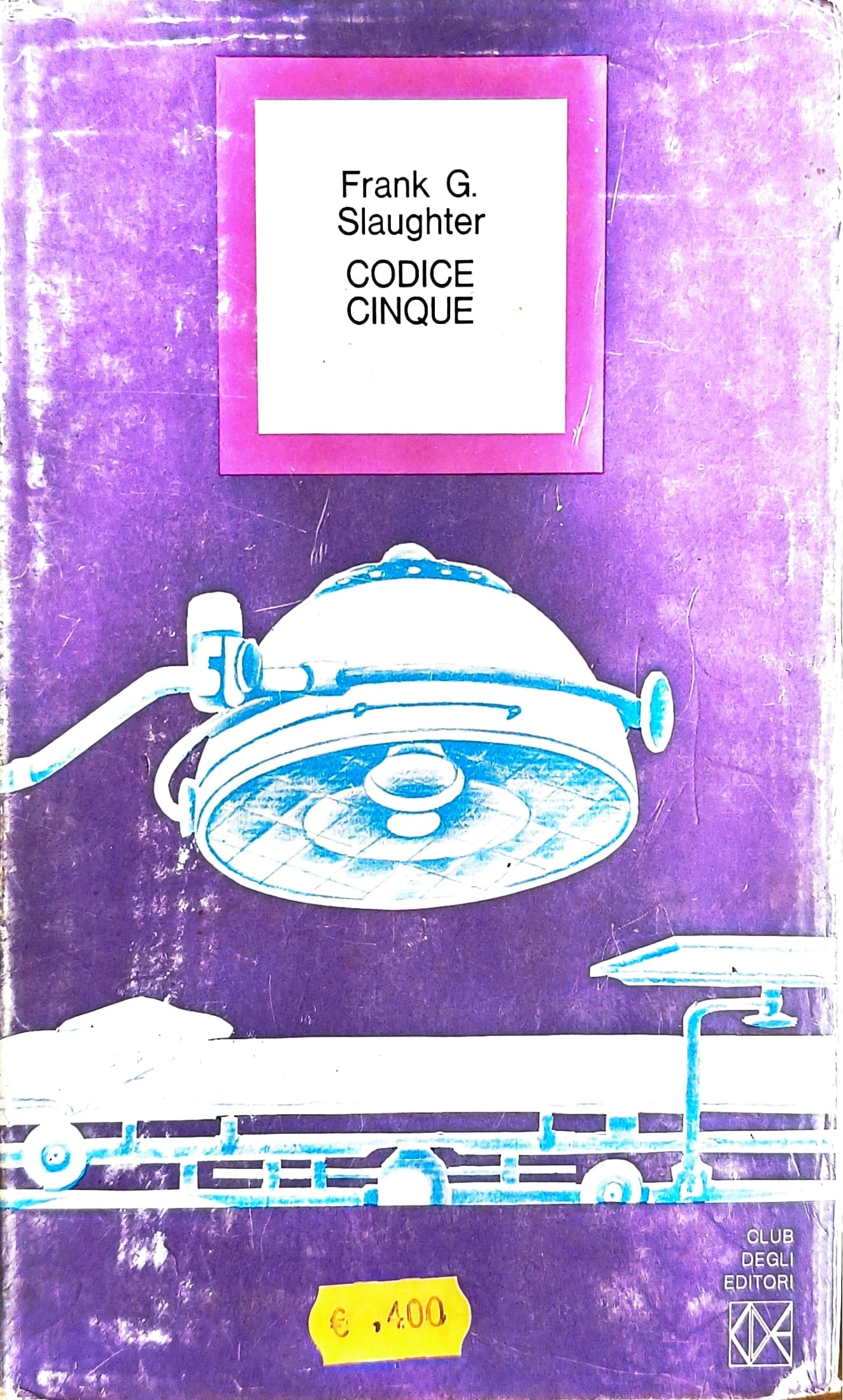 Codice Cinque - Frank G. Slaughter
