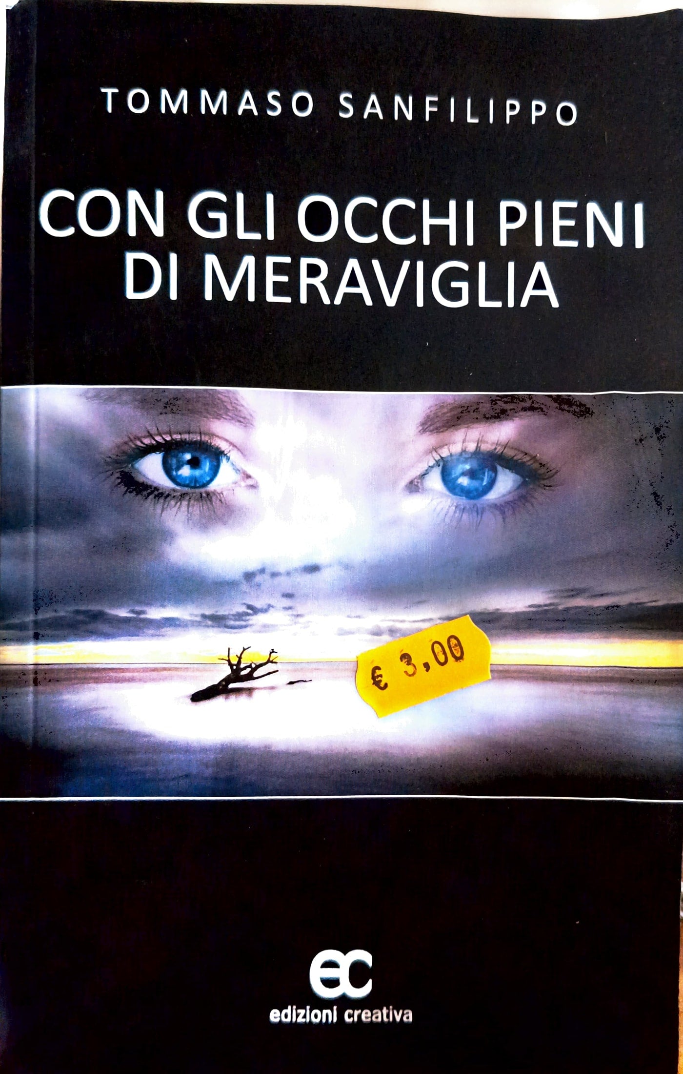 Con gli Occhi Pieni di Meraviglia - Tommaso Sanfilippo