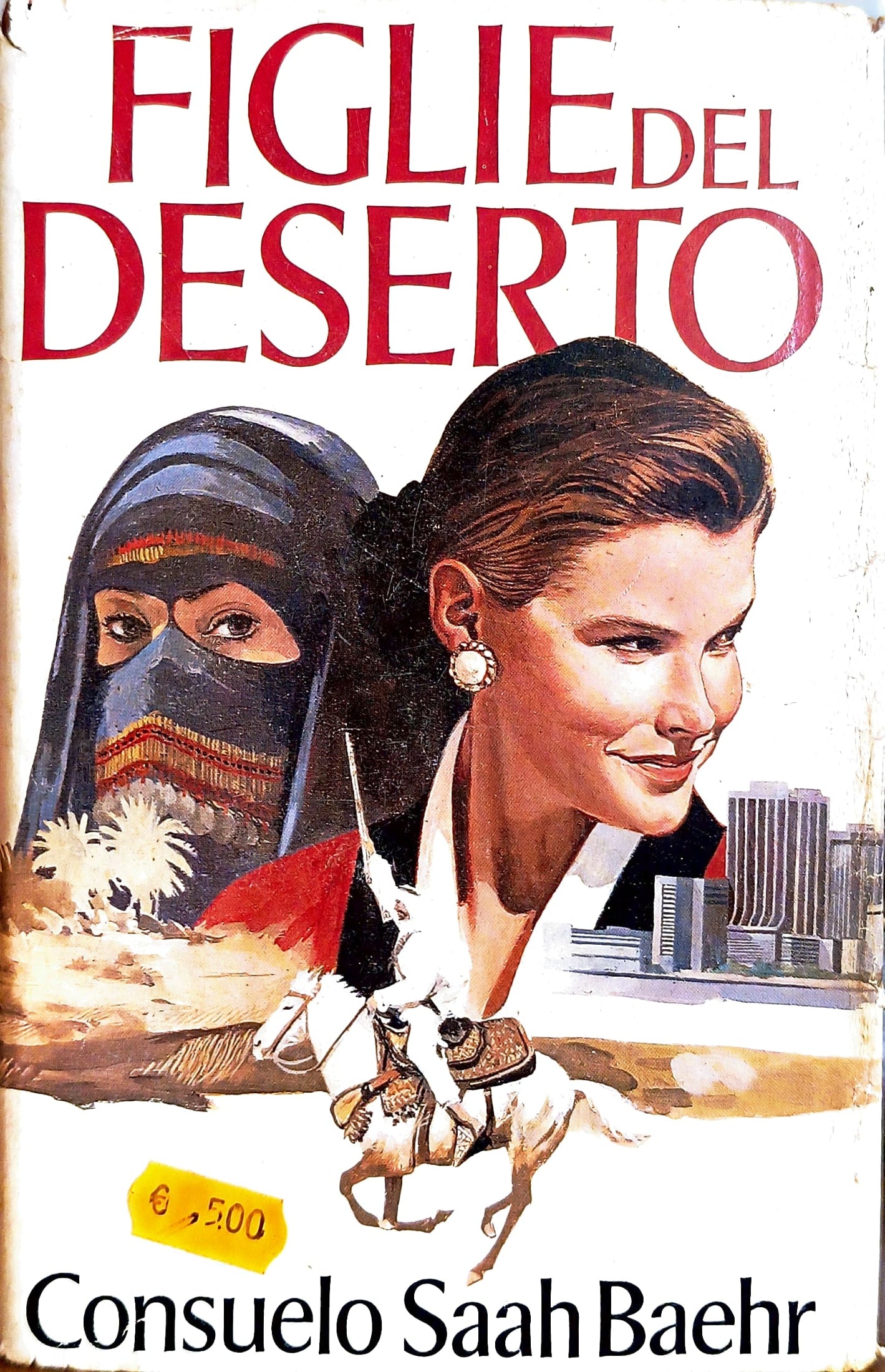 Figlie del deserto - Consuelo Saah Baehr