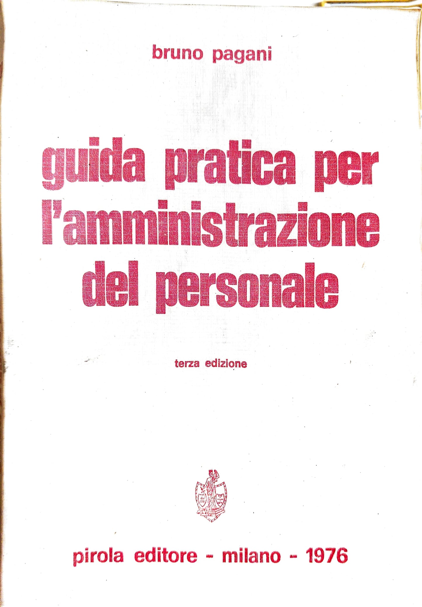 Guida pratica per l'amministrazione del personale