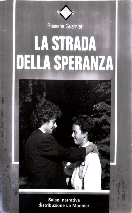 La strada della speranza