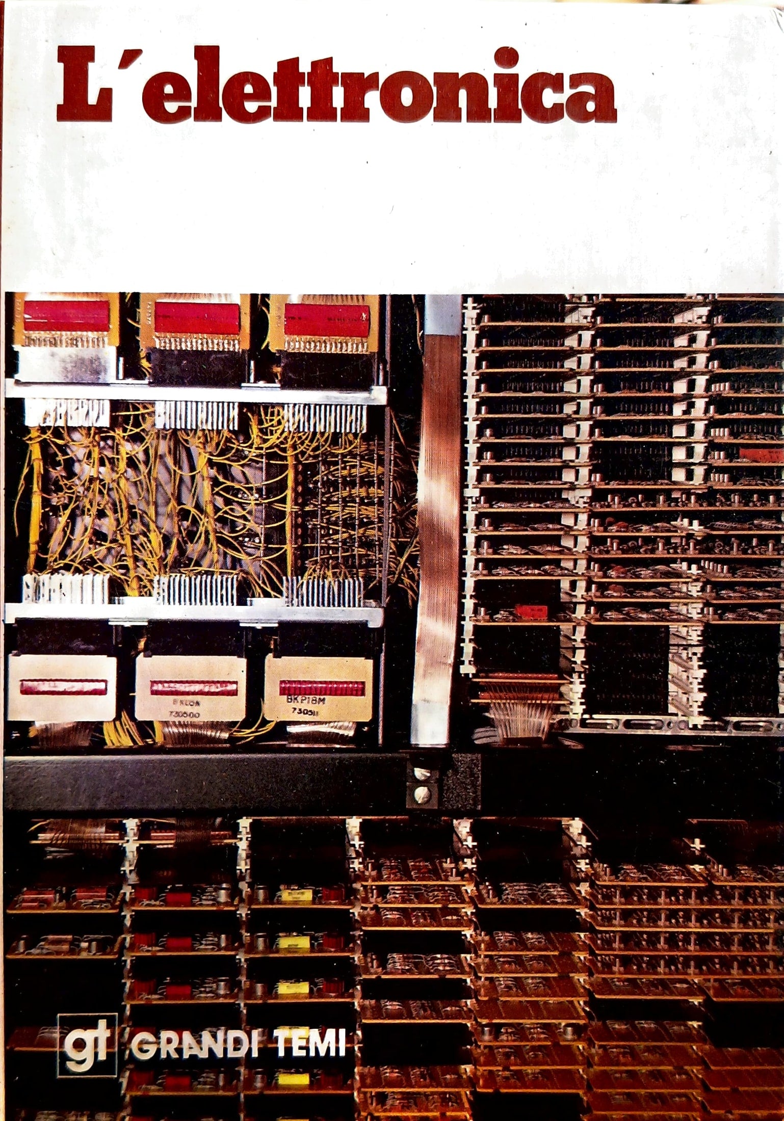 Copertina L'elettronica - Grandi Temi