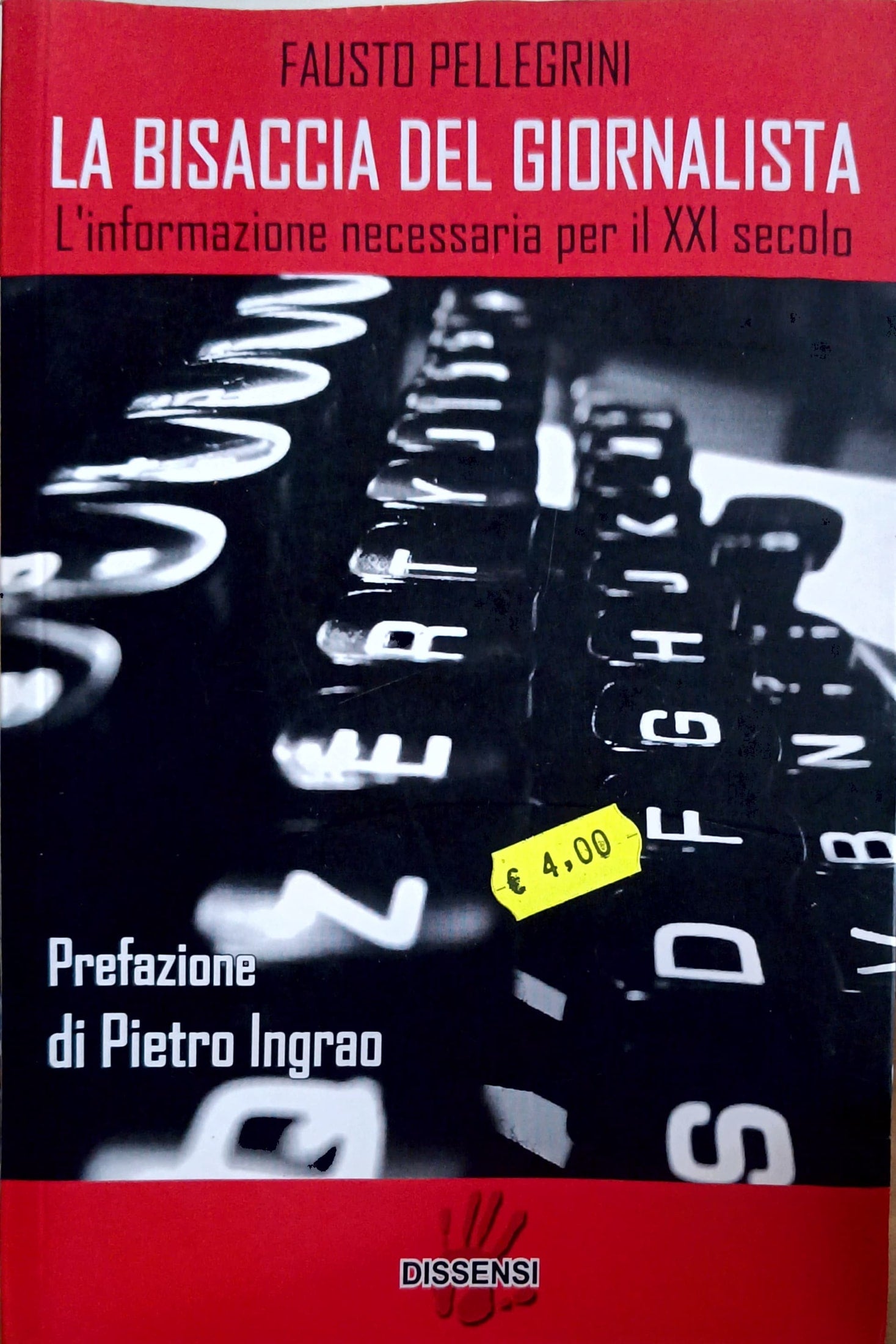 Copertina La Bisaccia del Giornalista - Fausto Pellegrini