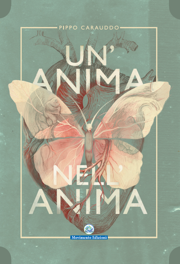Un'anima nell'anima - Pippo Carauddo