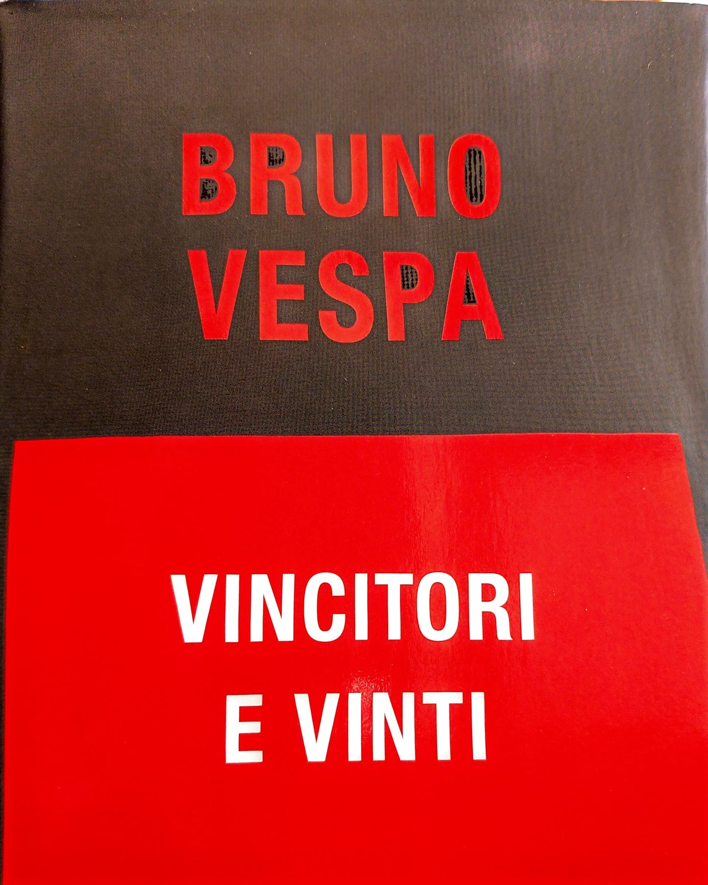 Vincitori e vinti