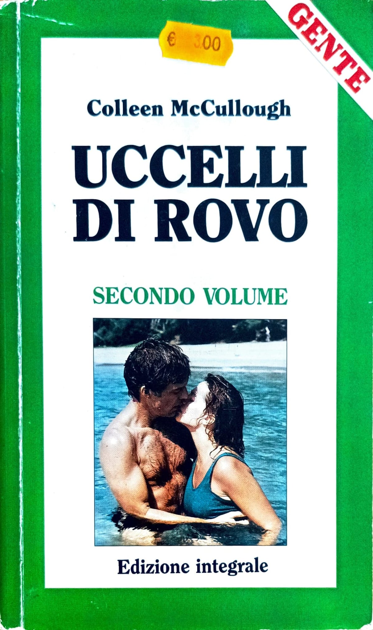 Uccelli di Rovo secondo volume - Colleen McCullough