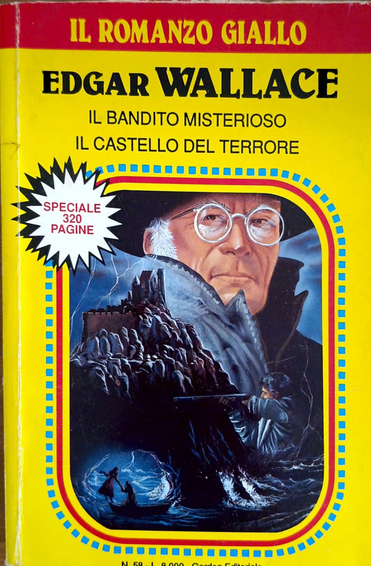 il bandito misterioso il castello del terrore edizione speciale da 320 pagine