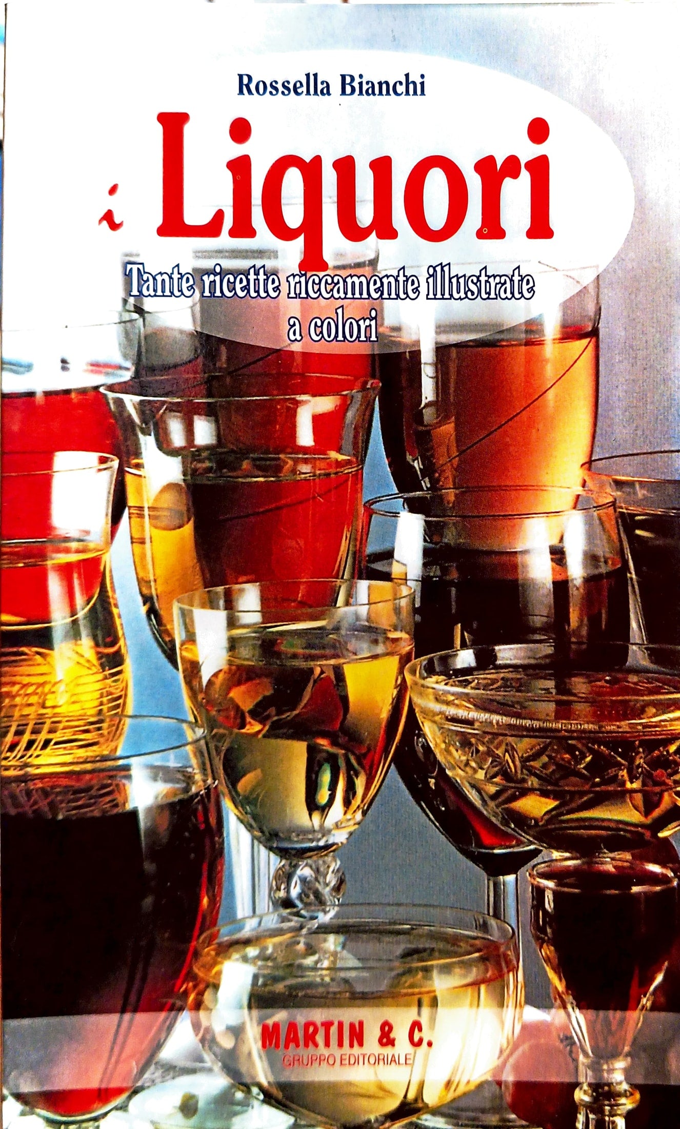 Copertina I Liquori - Rossella Bianchi